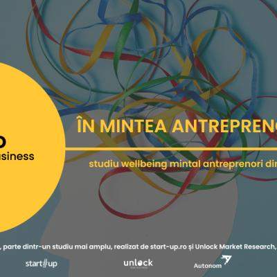 Mind Your Business: primul studiu al wellbeing-ului mintal în rândul antreprenorilor români