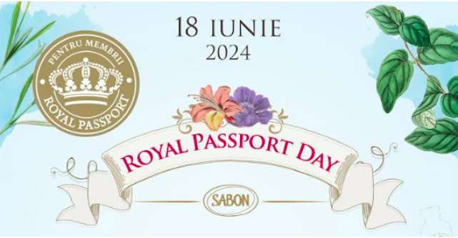 Pe 18 iunie e Royal Passport Day la SABON!